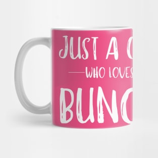 Just a Girl Who Loves Bunco Mug